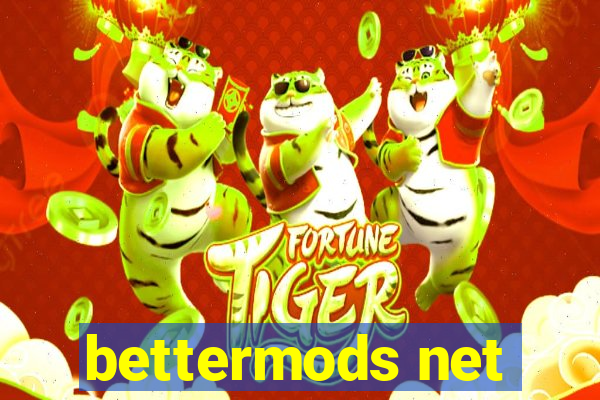 bettermods net